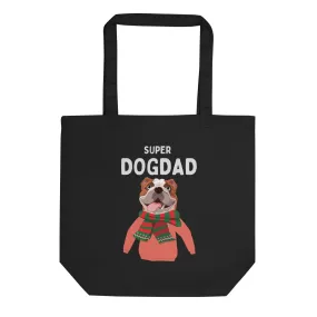 Super Dog Dad, Eco Tote Bag